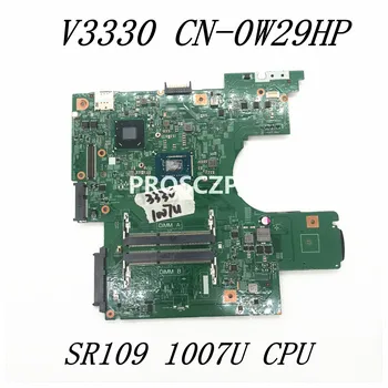 W29HP 0W29HP KN-0W29HP Par 3330 VOSTRO 131 V131 Klēpjdators Mātesplatē Ar 1007U CPU 12275-1 PWB.8G44H.REV DDR3 100% Pilnībā Pārbaudīta OK