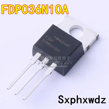 10PCS FDP036N10A 036N10A 214A/100V LĪDZ 220 jaunu oriģinālu Jauda MOSFET tranzistors