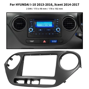 Double Din Radio Fascijas par HYUNDAI i-10 2013+ / Xcent 2014+ Panelis Dash Mount Instalācija, Apdare Komplektu Sejas Melnu Rāmi GPS Tiesības